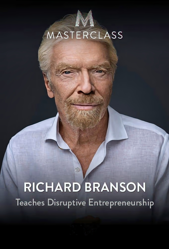 MasterClass Richard Branson Teaches Disruptive Entrepreneurship - Season 1 [413422] (A1751735040) [[Masterclass Series]] --Plex--